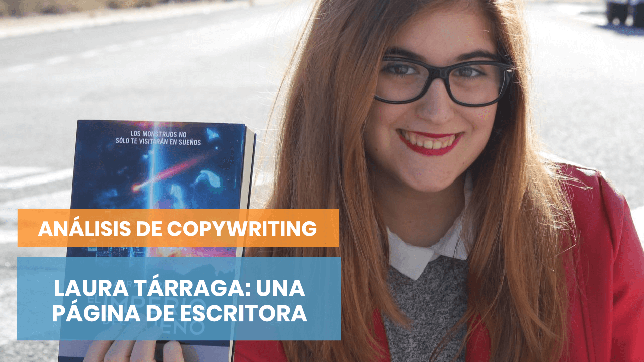 Análisis de copywriting de Laura Tárraga