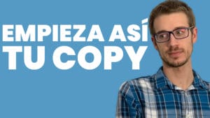 ¿Cómo puedes empezar tu copy?