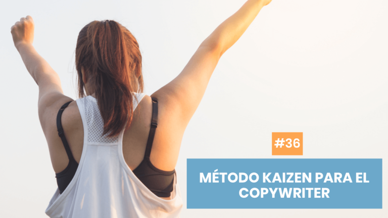 Copymelo #36: Cambia tu vida con el Método Kaizen