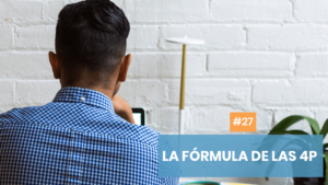 Cómo trabajar con la Fórmula de las 4U