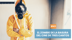 El zombie de la basura del cine de Tres Cantos
