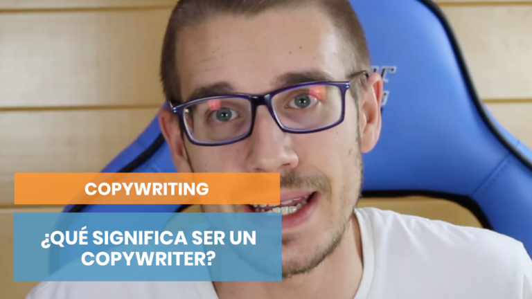 ¿Qué es un copywriter?: cómo explicar nuestra profesión