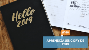 Aprendizajes 2019 como copywriter