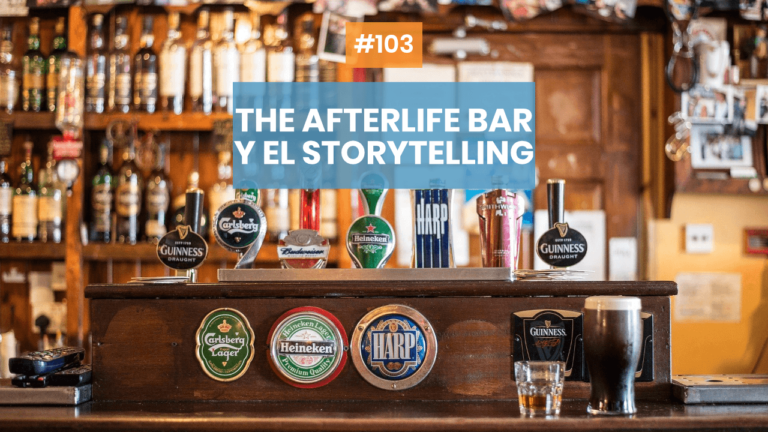 Copymelo #103: The Afterlife Bar y el storytelling para concienciar