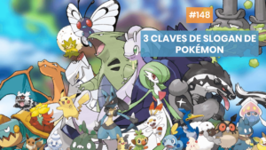 3 claves del eslogan de Pokémon