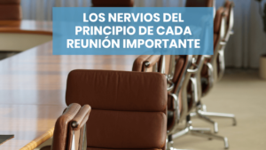 Nervios antes de una reunión importante