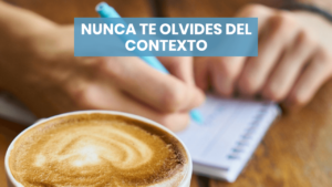 Cómo tener en cuenta al contexto