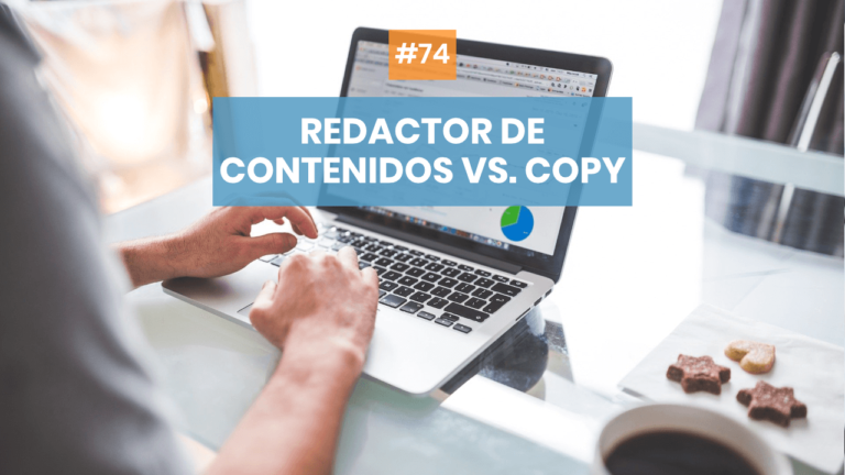 Copymelo #74: ¿Conoces la diferencia entre un redactor de contenidos y un copywriter?
