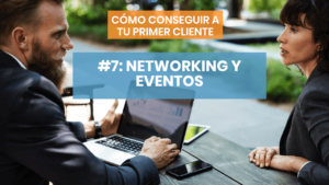 Cómo conseguir a tu primer cliente en eventos