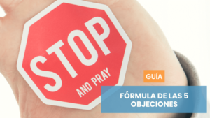 Guía de la Fórmula de las 5 objeciones