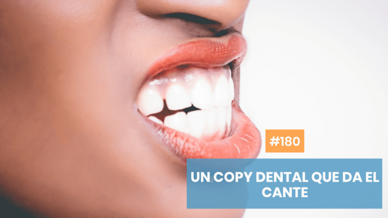 Copymelo #180: El copy dental que suena a la realeza