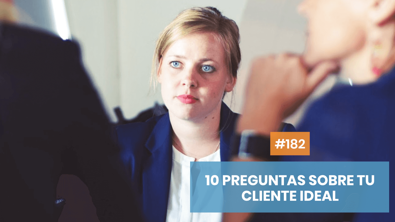 10 preguntas a tu cliente ideal