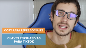 Claves de persuasión para TikTOk