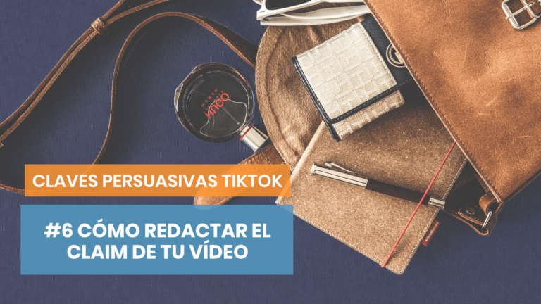 Claves persuasivas de TikTok #6: La frase que detenga sus vidas