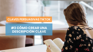 Cómo captar la atención en TikTok