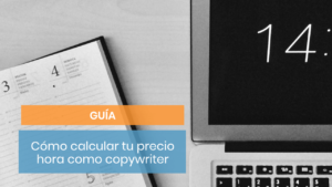 Guía de cómo calcular tu precio hora