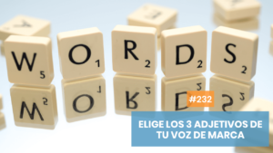 3 palabras para tu voz de marca