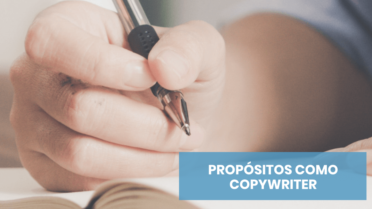 Cuál es el propósito del copywriter