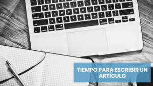 Tiempo invertido a escribir un artículo