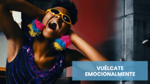 Cómo volcarte emocionalmente