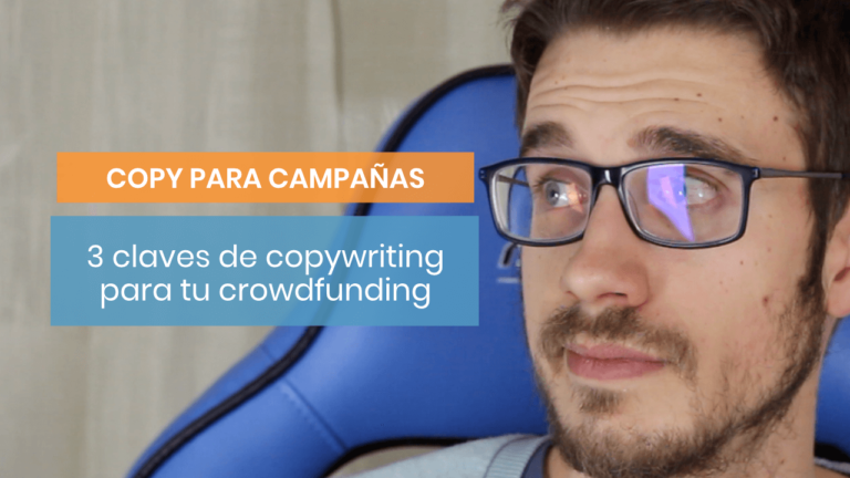 3 secretos de copywriting para triunfar con tu crowdfunding