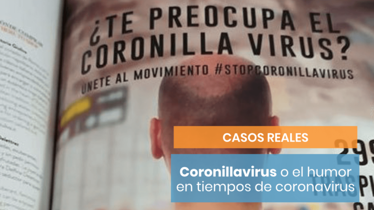Coronillavirus: el humor en tiempos de crisis del coronavirus y cómo sacarle partido al mal tiempo