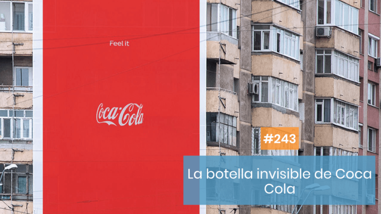 Copymelo #243: La botella invisible de Coca Cola