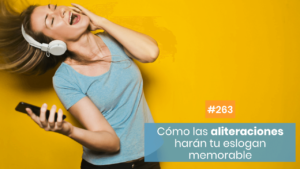 Por qué las aliteraciones te ayudarán a ser memorable