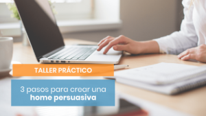 Taller: cómo crear una home minimalista y persuasiva