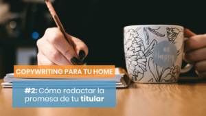 El titular con copywriting para tu home