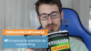 Persuasión e influencia para copywriters