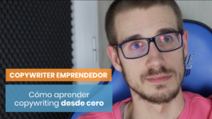Aprende copywriting desde cero