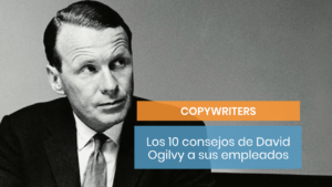 Consejos de copywriting de David Ogilvy