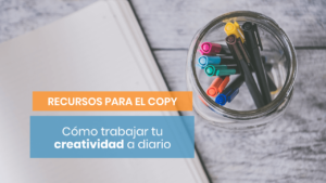 Cómo trabajar la creatividad