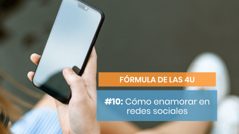 Fórmula de las 4U #10: Cómo aplicarla en redes sociales