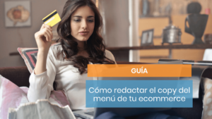 Así funciona el copy del menú de tu ecommerce