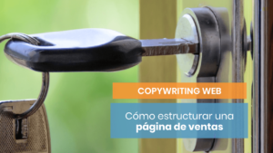 Cómo estructurar una página de ventas persuasiva