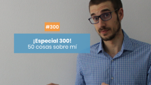 Especial 50 cosas sobre mí