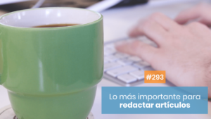 Cómo redactar artículos SEOCopywriting