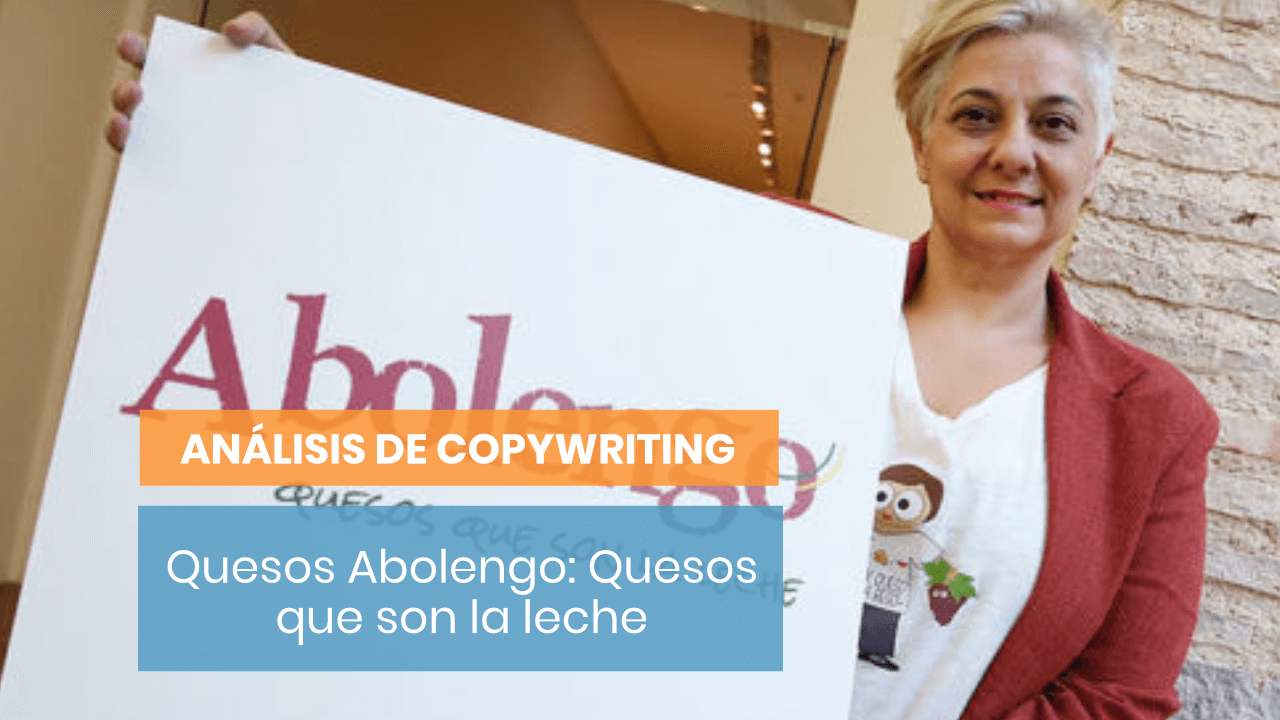 Análisis de copywriting de Quesos Abolengo