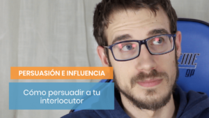Cómo aprender a persuadir
