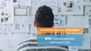 Conclusiones del curso de persuasión