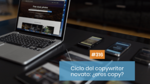 Ciclo del copywriter novato