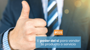 El poder del sí para vender