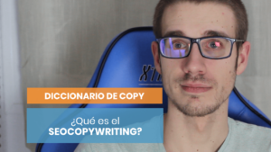 ¿Qué es el SEOCopywriting?