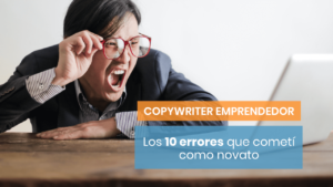 Mis 10 errores como copywriter