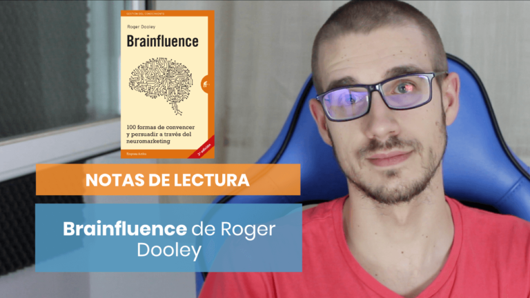 «Brainfluence» de Roger Dooley | Notas de lectura