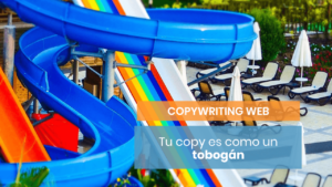 Haz de tu copywriting un tobogán