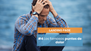 Puntos de dolor de la landing page