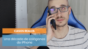 Una década de eslóganes del iPhone